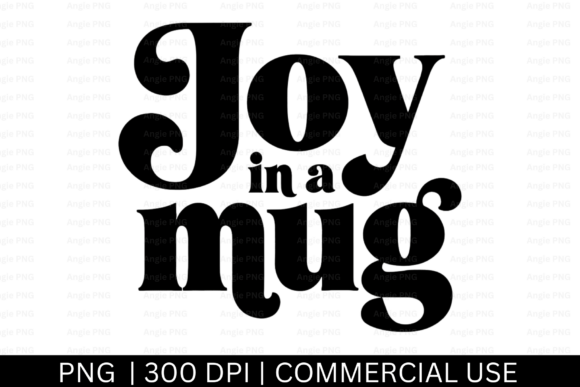 Joy in a Mug PNG: Creative Coffee Mug Design