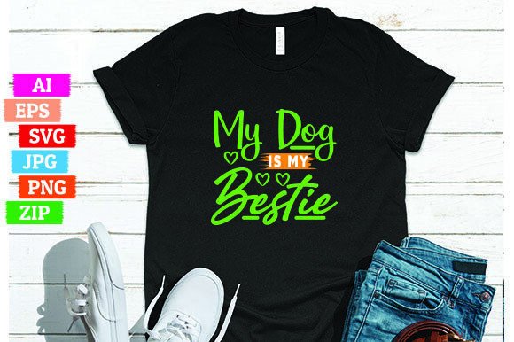 My Dog is My Bestie